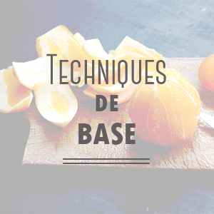 Techniques de base